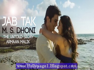Jab Tak Song lyrics moive Ms DhoniThe Untold Storty
