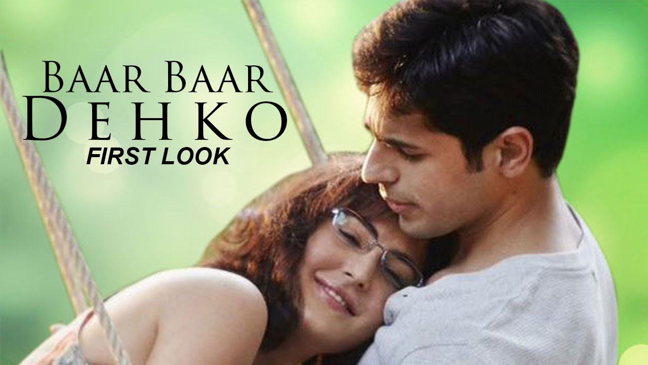 Baar Baar Dekho All Songs Lyrics & Videos
